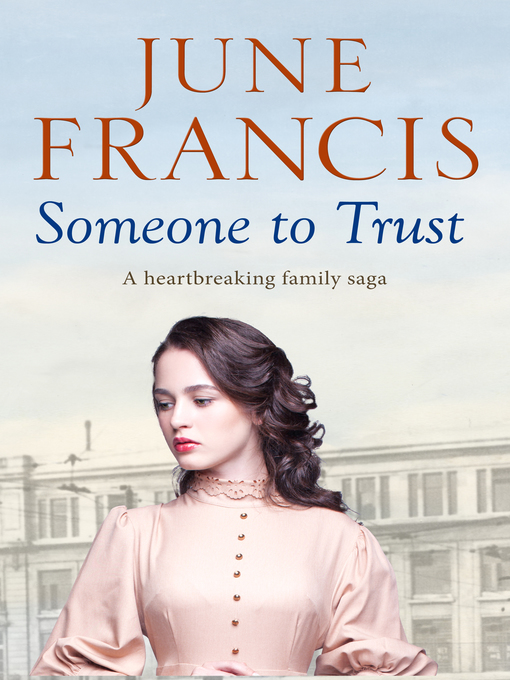 Title details for Someone to Trust by June Francis - Available